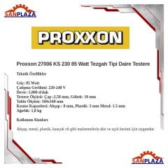 Proxxon 27006 KS 230 85 Watt Tezgah Tipi Daire Testere